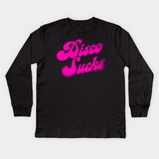 Disco Sucks / Retro Style Typography Design Kids Long Sleeve T-Shirt